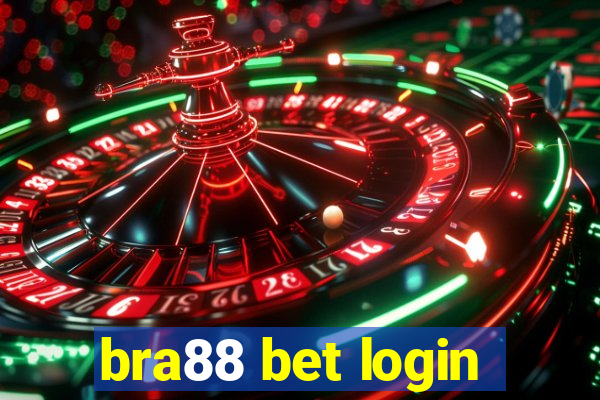 bra88 bet login